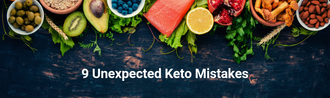 9 Unexpected Keto Mistakes Rivas Medical Weight Loss